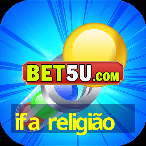 ifa religião